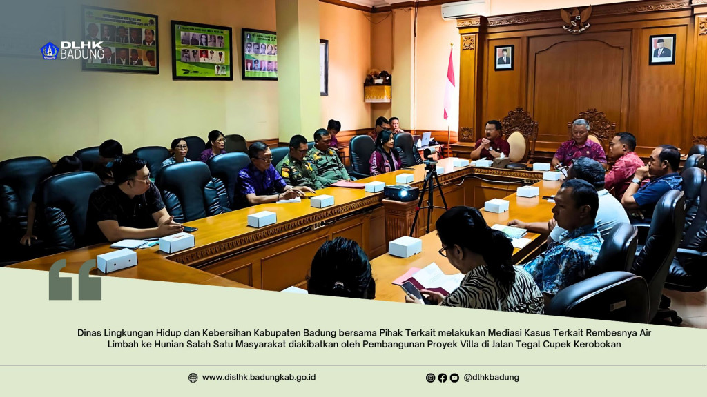 DLHK Badung Melaksanakan Penjamin Kualitas Dokumen KLHS RPJPD Kabupaten Badung 2025 - 2045  dan KLHS RPJMD Kabupaten Badung 2025 - 2030